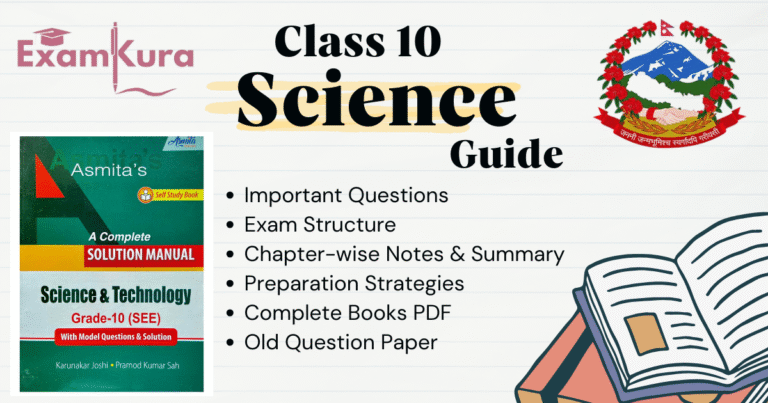 SEE Class 10 Science Guide 2082 | Complete Chapter Notes & Summary